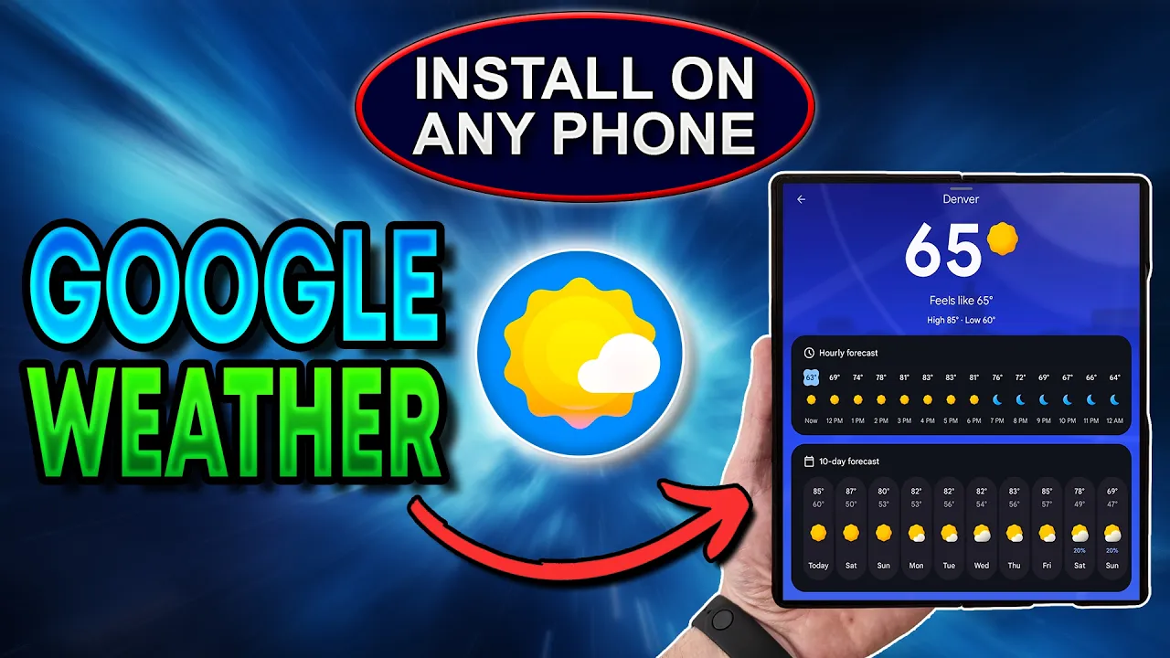 How To Install Google Weather On ANY Android Phone
